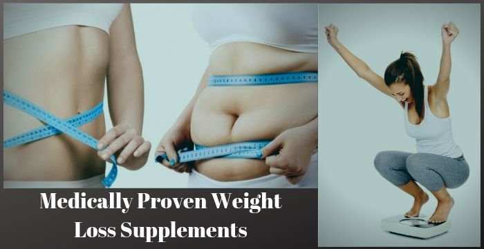Medically Proven Weight Loss Supplements