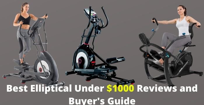 Best Elliptical Under 1000