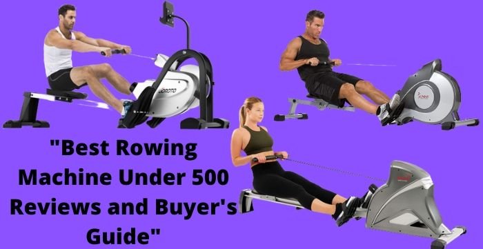 best rowing machine under 500