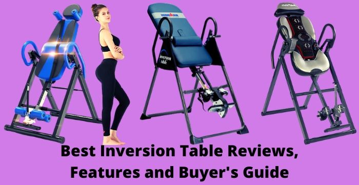 Best Inversion Table Reviews Features And Buyers Guide 2024 9255