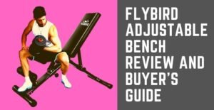 FLYBIRD adjustable bench
