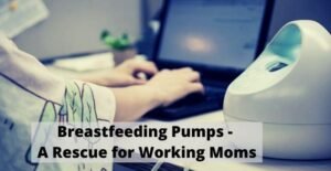 breastfeeding pumps
