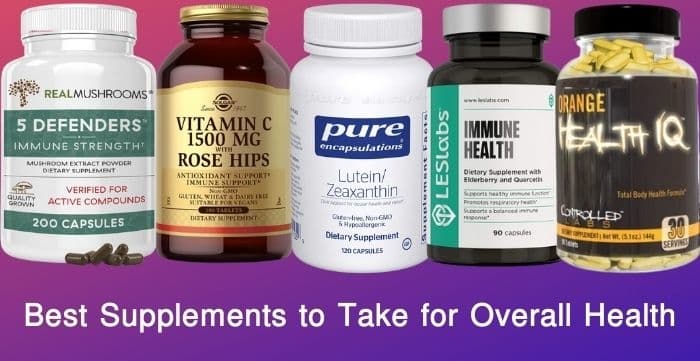 Best Supplements to Take for Overall Health | Review and Benefits 2025