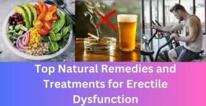 top natural remedies and treatments for erectile dysfunction